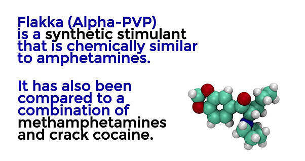 Infographic explaining Flakka (Alpha-PVP) as a synthetic stimulant similar to amphetamines and comparable to methamphetamines and crack cocaine, with a molecular structure illustration