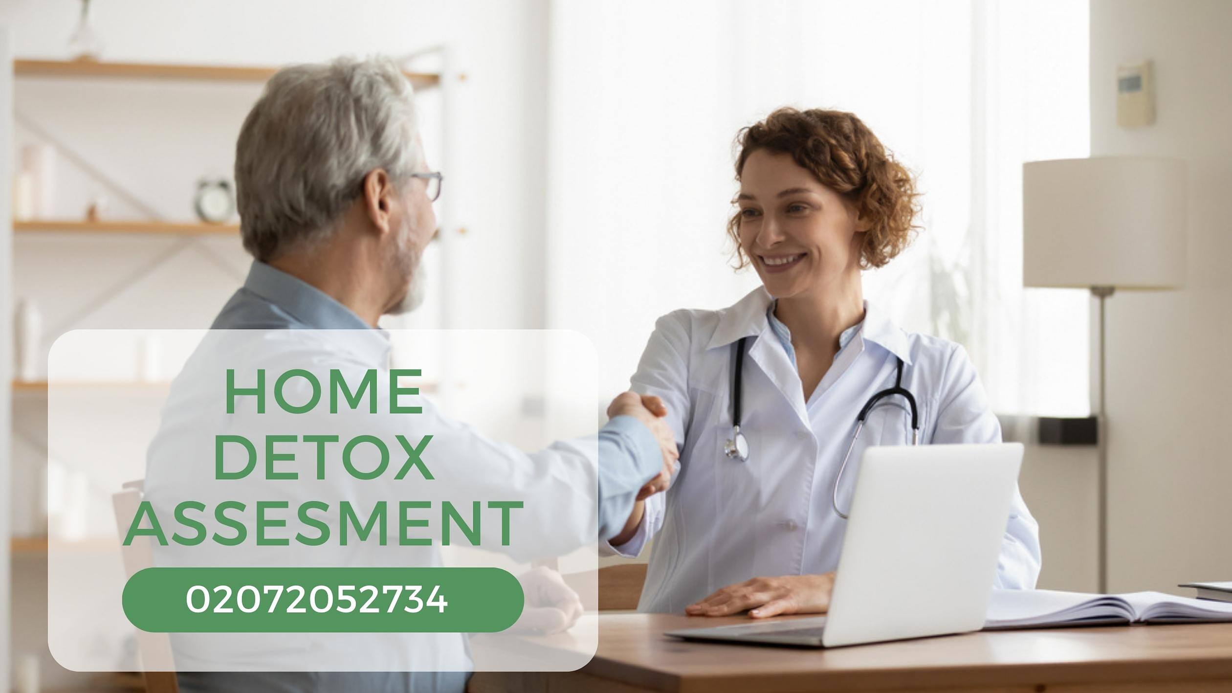 Doctor assessing a patient for a home alcohol detox text overlay saying home detox assessment and phone number